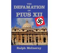 Defamation Of Pius XII (Key Texts)