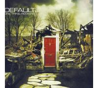 Default - One Thing Remains by Default (2005-10-11)