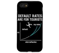 Default Rates Are For Tourists Drone Pilot Fun Case for iPhone SE (2020) / 7/8