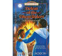 Defeat of the Ghost Riders: Introducing Mary McLeod Bethune: Volume 23 (Trailblazer Books)