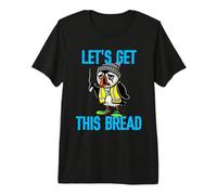 Defeated Tired Puffin Swagazon Coworker Let's Get This Bread Premium T-Shirt