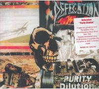 Defecation - Purity Dilution