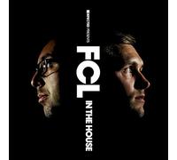 Defected Presents FCL In The H - Defected Presents FCL In The House