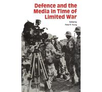 Defence and the Media in Time of Limited War – Routledge