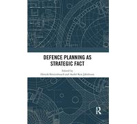 Defence Planning as Strategic Fact