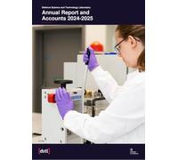 Defence Science and Technology Laboratory Annual Report and Accounts 2024-2025 (House of Commons Paper) HC 959