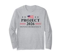 Defend Democracy Project 2026 Protest Sign Fight Oligarchy Long Sleeve T-Shirt