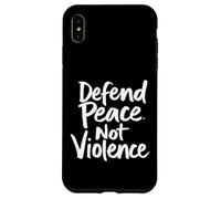 Defend Peace. Not Violence Peace Advocacy Case for iPhone XS Max