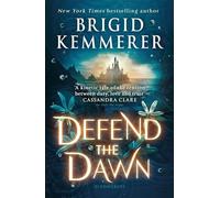 Defend the Dawn: (Defy the Night)
