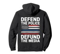 Defend The Police Defund The Media Pullover Hoodie