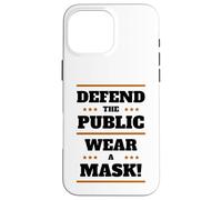 Defend The Public Wear A Mask Social Distance Hygiene Masks Case for iPhone 16 Pro Max