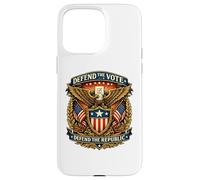 Defend the Vote Defend the Republic Eagle Crest Case for iPhone 15 Pro Max