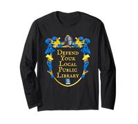 Defend Your Local Public Library Long Sleeve T-Shirt