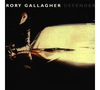 Defender by Rory Gallagher (2004-01-06)