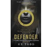 Defender : The most gripping and original post-apocalyptic thriller (The Voices 1)