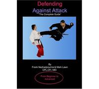 Defending Against Attack 'The Complete Guide' [DVD]
