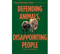 Defending Animals, Disappointing People : An Ecofeminist Approach