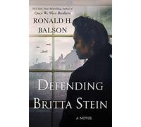 Defending Britta Stein: A Novel: 6 (Liam Taggart and Catherine Lockhart)