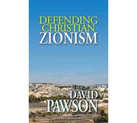 Defending Christian Zionism