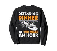 Defending Dinner At 140 Miles An Hour Aviation Pilot Farmer Sweatshirt