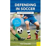 Defending in Soccer: The Comprehensive Guide