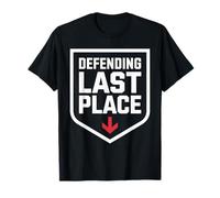 Defending Last Place Fantasy Football Design for Losers T-Shirt