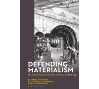 Defending Materialism: The Uneasy History of the Atom in Science and Philosophy