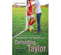 Defending Taylor: 7 (Hundred Oaks, 7)