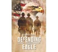 Defending The Eagle