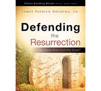 Defending the Resurrection