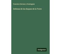 Defensa de los duques de la Torre