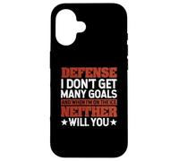 Defense I Don't Get Many Goals Funny Ice Hockey Sport Lover Case for iPhone 16