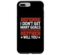Defense I Don't Get Many Goals Funny Ice Hockey Sport Lover Case for iPhone 7 Plus/8 Plus