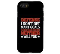 Defense I Don't Get Many Goals Funny Ice Hockey Sport Lover Case for iPhone SE (2020) / 7 / 8