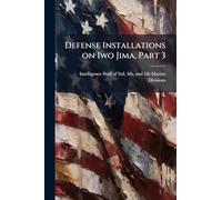 Defense Installations on Iwo Jima, Part 3