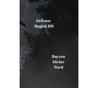 Defense Magick 101: 6 (Magick 101 Series)