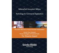 DefenseTech Innovation: Military Technology for Commercial Applications