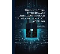 Defensive Cyber Battle Damage Assessment Through Attack Methodology Modeling