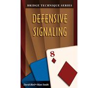 Defensive Signaling (Bridge technique series)