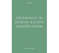 Deference in Human Rights Adjudication