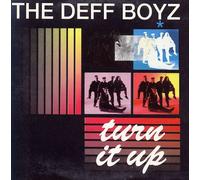 Deff Boyz - Turn it up (#zyx6497)