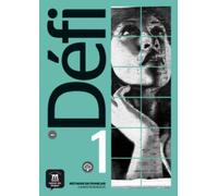 Defi 1 - Cahier d'exercices + MP3 telechargeables (A1)