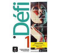 Défi 1 - Édition hybride - Livre de l’élève Anglophone + audio MP3. A1