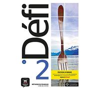 Défi 2 A2 – Student's Book + 12-month Espace virtuel access – Hybrid International Edition