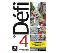 Défi 4 B2 – Student Book + 12-month digital access code – Hybrid International Edition