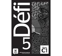 Defi: Guide pedagogique 5 (C1) (Défi, 5)