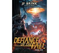 Defiance of the Fall: A LitRPG Adventure: 1