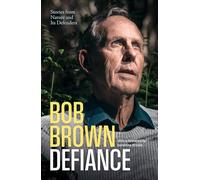 Defiance: Stories from Nature and Its Defenders – Black Inc