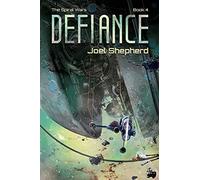 Defiance: Volume 4 (The Spiral Wars)
