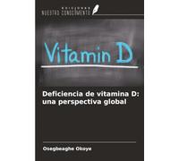 D e vitamina D: una perspectiva global